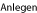 Anlegen