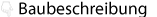 Baubeschreibung